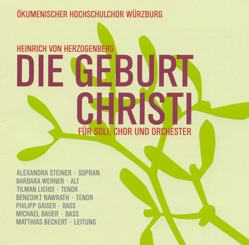 Das Cover der CD Die Geburt Christi (Wrzburg-Einspielung)